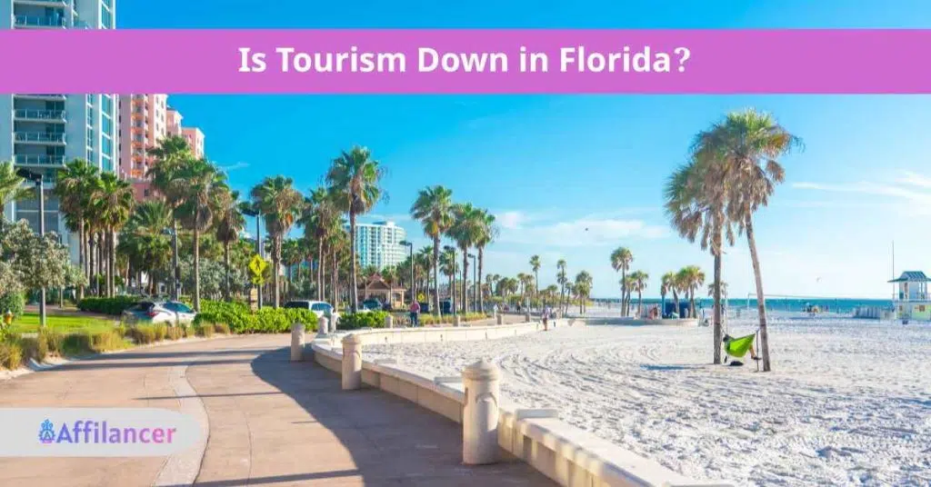 Is Tourism Down in Florida