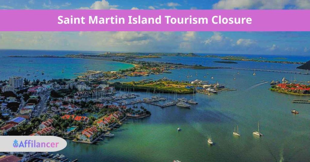 Saint Martin Island Tourism Closure