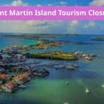 Saint Martin Island Tourism Closure