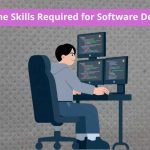 What Are the Skills Required for Software Development