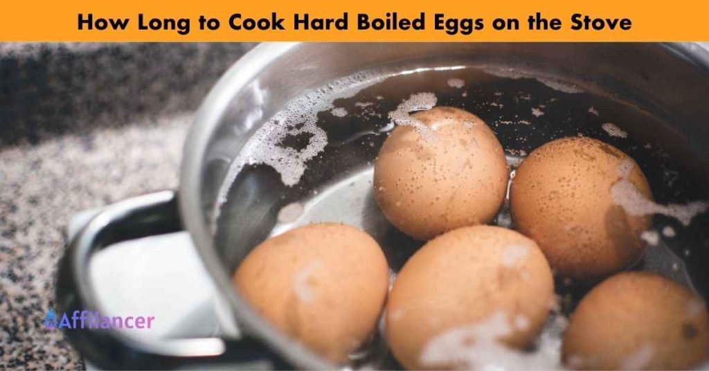 How Long to Cook Hard Boiled Eggs on the Stove