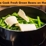 How to Cook Fresh Green Beans on the Stove