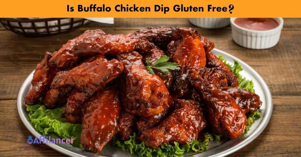 Is Buffalo Chicken Dip Gluten Free