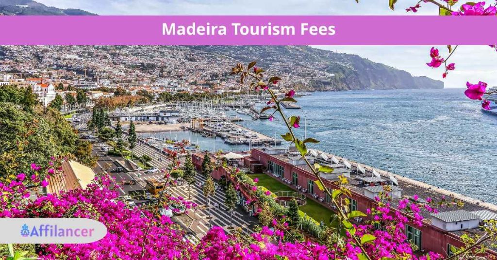 Madeira Tourism Fees A Complete Guide