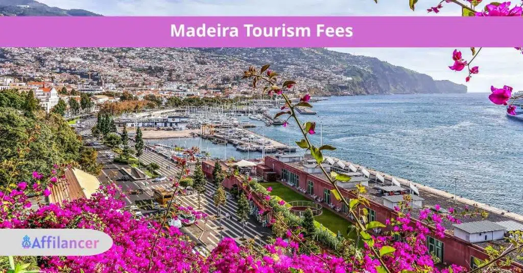 Madeira Tourism Fees A Complete Guide