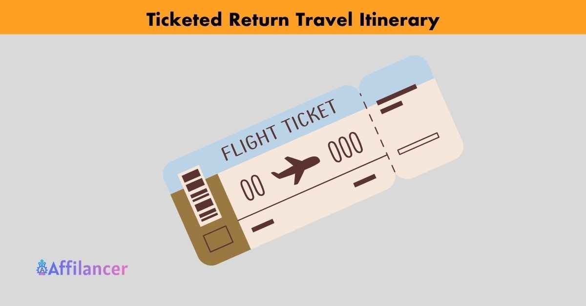 Ticketed Return Travel Itinerary