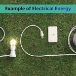 What Is an Example of Electrical Energy