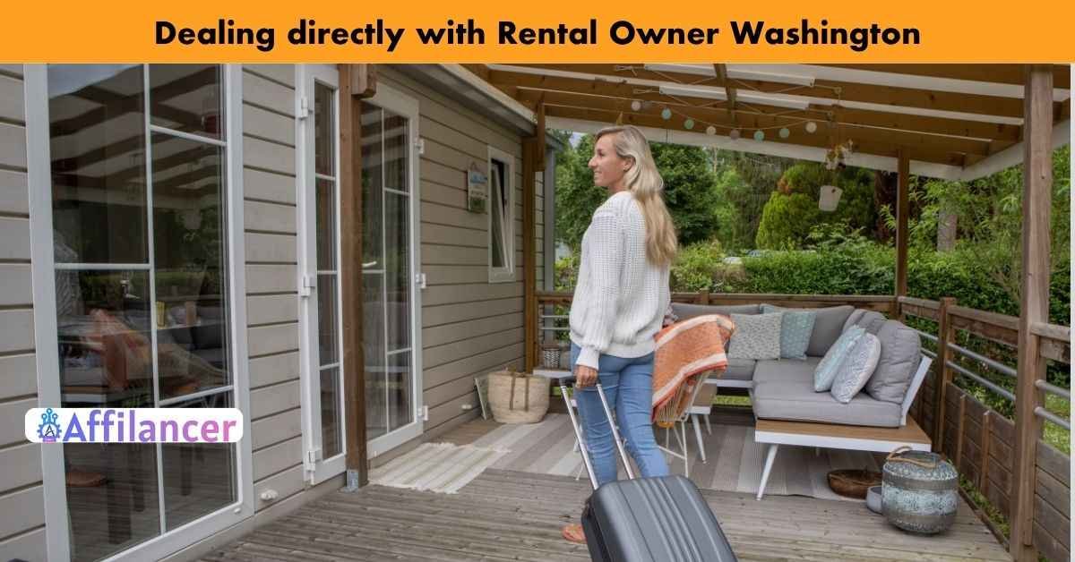 Dealing directly with Rental Owner Washington