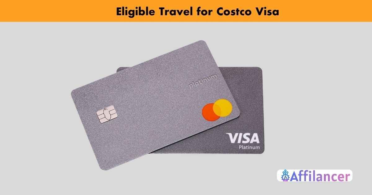Eligible Travel for Costco Visa