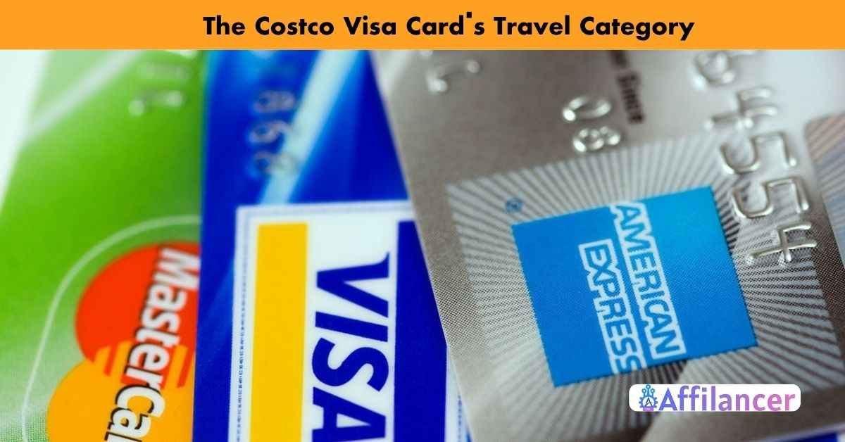 The Costco Visa Card's Travel Category