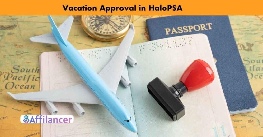 how to setup vacation approval in halopsa